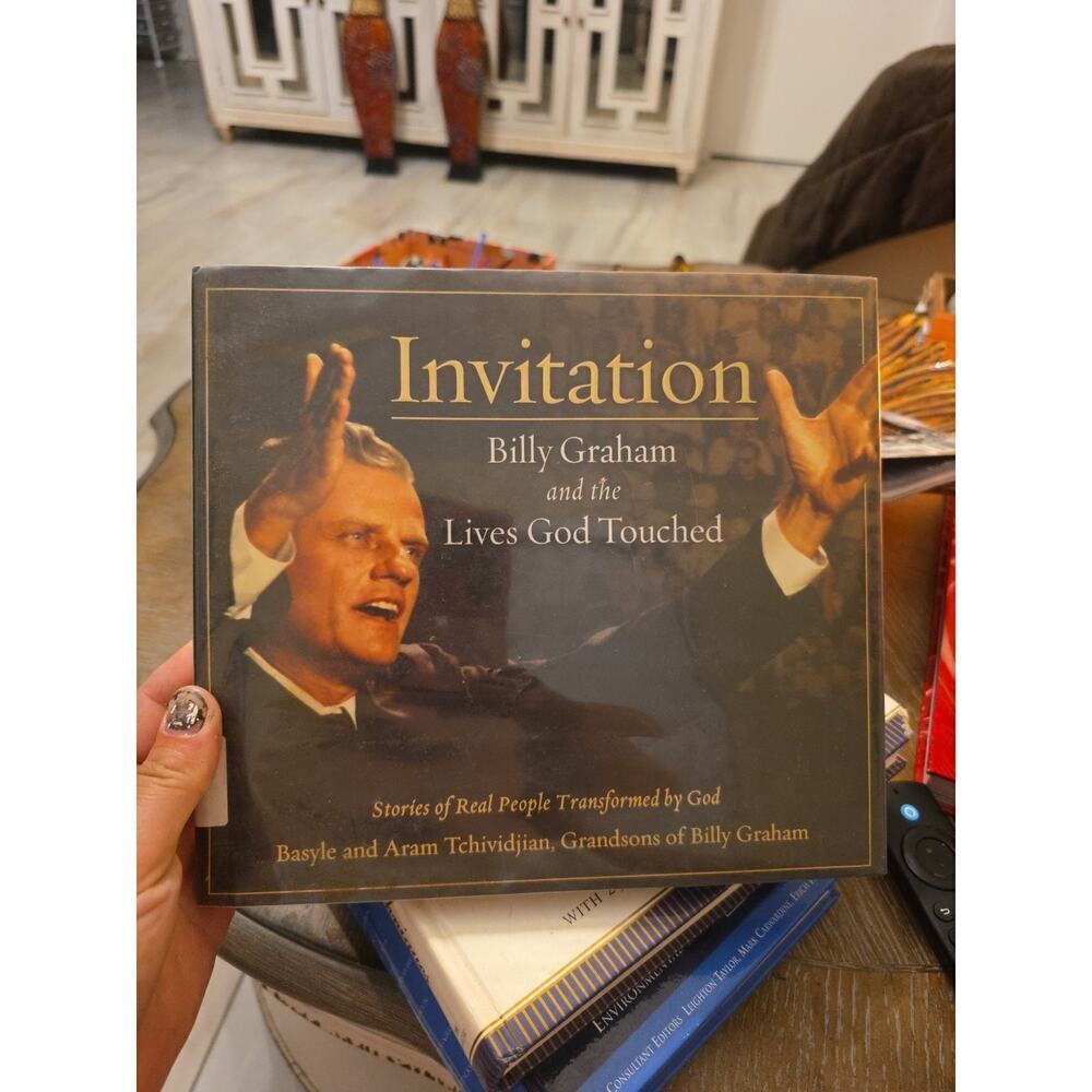 Invitation: Billy Graham and the Lives God Touched‎ by Aram & Basyle Tchividjian